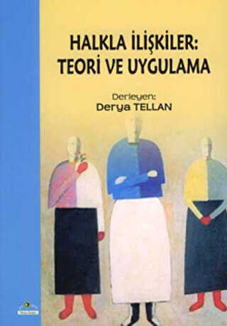 Halkla İlişkiler: Teori ve Uygulama - İletişim Medya Kitapları | Avrupa Kitabevi