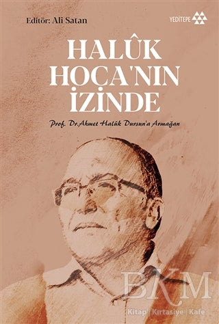 Haluk Hoca`nın İzinde -  | Avrupa Kitabevi