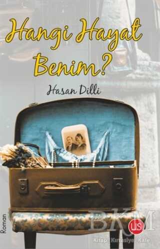 Hangi Hayat Benim? - Roman | Avrupa Kitabevi