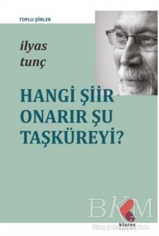 Hangi Şiir Onarır Şu Taşküreyi? - Şiir Kitapları | Avrupa Kitabevi