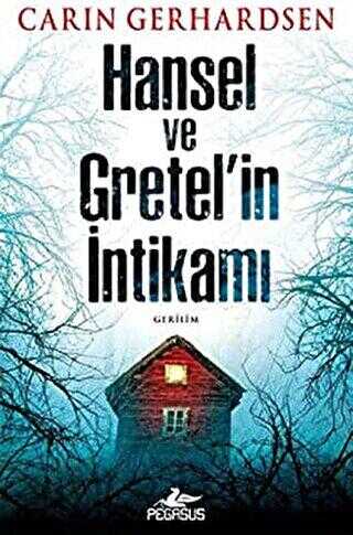 Hansel ve Gretel’in İntikamı - Roman | Avrupa Kitabevi