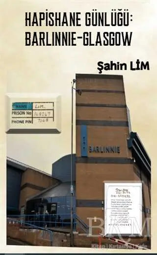 Hapishane Günlüğü: Barlinnie-Glasgow - Roman | Avrupa Kitabevi