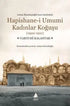 Hapishane-i Umumi Kadınlar Koğuşu 1920-1921 - Roman | Avrupa Kitabevi
