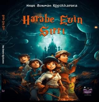 Harabe Evin Sırrı - Öykü Kitapları | Avrupa Kitabevi