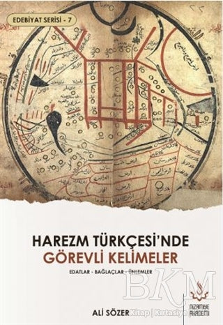 Harezm Türkçesi`nde Görevli Kelimeler - Edebiyat Serisi 7 - Dil Bilim Kitapları | Avrupa Kitabevi