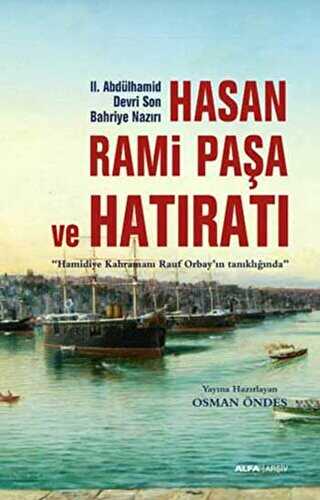 Hasan Rami Paşa ve Hatıratı -  | Avrupa Kitabevi