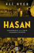 Hasan – Yaşanmamış Yılların Yaşanmış Öyküsü - Roman | Avrupa Kitabevi