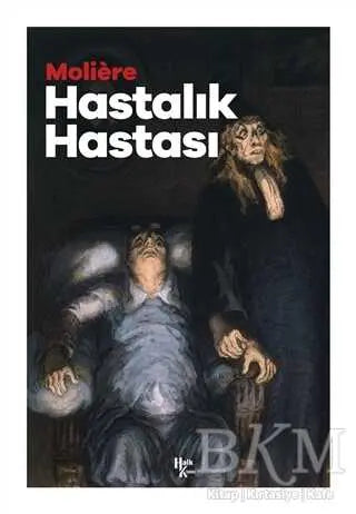 Hastalık Hastası - Klasik Romanlar ve Kitapları | Avrupa Kitabevi