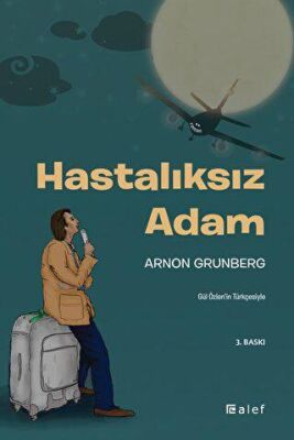 Hastalıksız Adam - İngiliz Edebiyatı | Avrupa Kitabevi