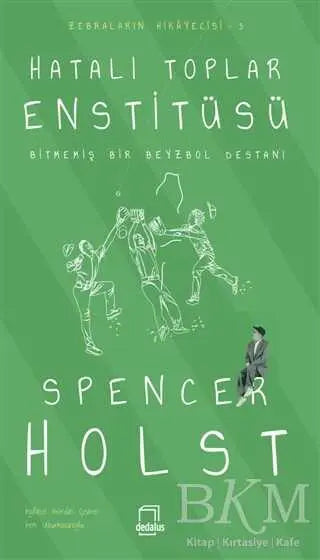 Hatalı Toplar Enstitüsü - Bitmemiş Bir Beyzbol Destanı - Roman | Avrupa Kitabevi
