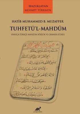 Hatib Muhammed B. Muzaffer Tuhetü’l-Mahdum - Sözlükler | Avrupa Kitabevi