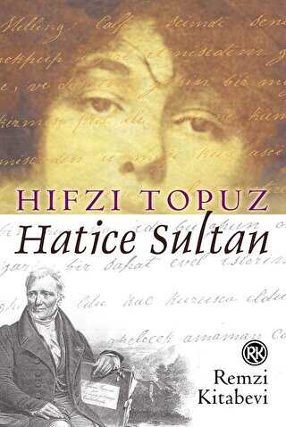 Hatice Sultan - Türk Edebiyatı Romanları | Avrupa Kitabevi