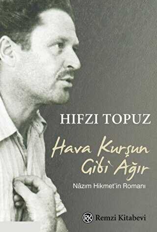 Hava Kurşun Gibi Ağır - Türk Edebiyatı Romanları | Avrupa Kitabevi