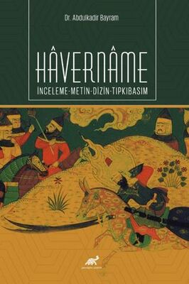 Havername İnceleme-Metin-Dizin-Tıpkıbasım - Dil Bilim Kitapları | Avrupa Kitabevi