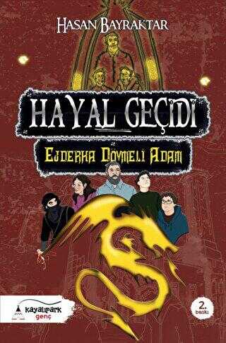Hayal Geçidi 2 - Ejderha Dövmeli Adam - Roman | Avrupa Kitabevi