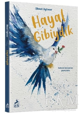 Hayal Gibiydik - Denemeler | Avrupa Kitabevi