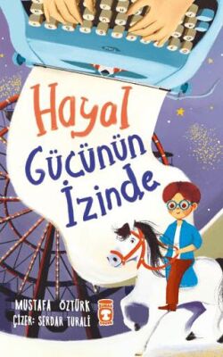 Hayal Gücünün İzinde - Roman ve Öykü Kitapları | Avrupa Kitabevi