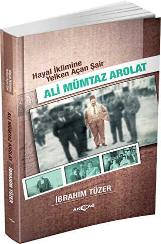 Hayal İklimine Yelken Açan Şair : Ali Mümtaz Arolat - Türk Edebiyatı Romanları | Avrupa Kitabevi