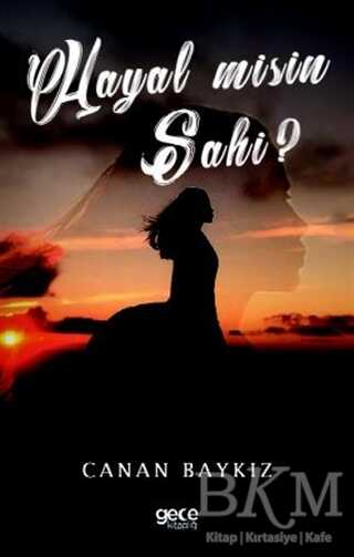Hayal misin Sahi? - Roman | Avrupa Kitabevi