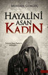 Hayalini Asan Kadın - Roman | Avrupa Kitabevi