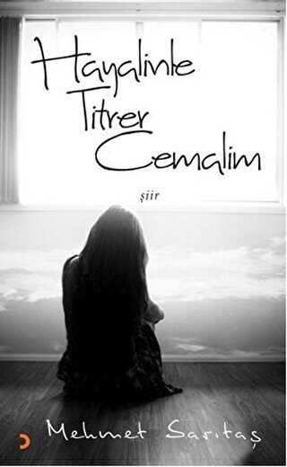 Hayalinle Titrer Cemalim - Şiir Kitapları | Avrupa Kitabevi