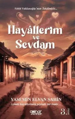 Hayallerim ve Sevdam - Roman | Avrupa Kitabevi