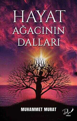 Hayat Ağacının Dalları - Roman | Avrupa Kitabevi