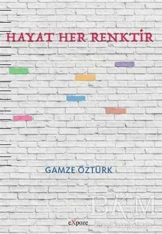 Hayat Her Renktir - Şiir Kitapları | Avrupa Kitabevi