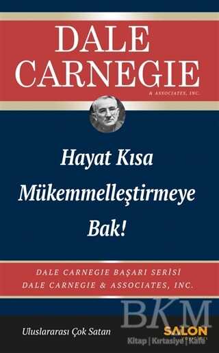 Hayat Kısa Mükemmelleştirmeye Bak! - Kişisel Gelişim Kitapları | Avrupa Kitabevi