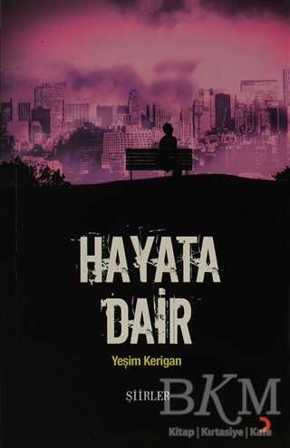 Hayata Dair - Şiir Kitapları | Avrupa Kitabevi