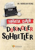 Hayata Dair Düşünceler Sohbetler - Anı Mektup ve Günlük Kitapları | Avrupa Kitabevi