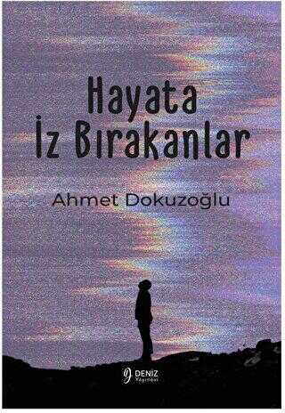 Hayata İz Bırakanlar - Roman | Avrupa Kitabevi