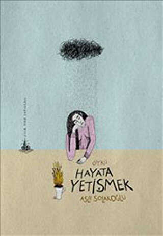 Hayata Yetişmek - Türk Edebiyatı Romanları | Avrupa Kitabevi