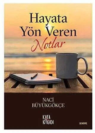 Hayata Yön Veren Notlar - Roman | Avrupa Kitabevi