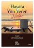 Hayata Yön Veren Notlar - Roman | Avrupa Kitabevi