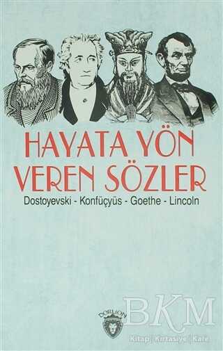 Hayata Yön Veren Sözler - Derlemeler | Avrupa Kitabevi