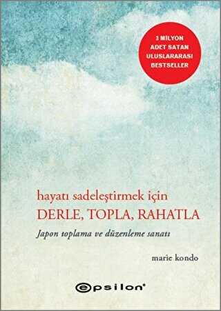 Hayatı Sadeleştirmek İçin Derle, Topla, Rahatla -  | Avrupa Kitabevi