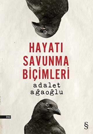 Hayatı Savunma Biçimleri - Türk Edebiyatı Romanları | Avrupa Kitabevi