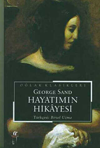 Hayatımın Hikayesi - Fransız Edebiyatı Kitapları | Avrupa Kitabevi