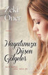 Hayatımıza Düşen Gölgeler - Roman | Avrupa Kitabevi