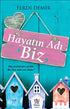 Hayatın Adı Biz - Öykü Kitapları | Avrupa Kitabevi