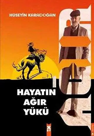 Hayatın Ağır Yükü - Roman | Avrupa Kitabevi