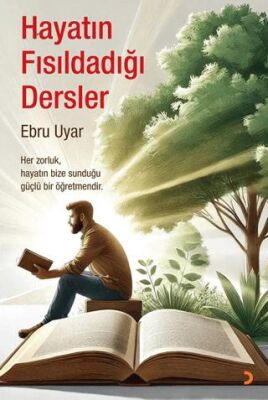 Hayatın Fısıldadığı Dersler - Öykü Kitapları | Avrupa Kitabevi