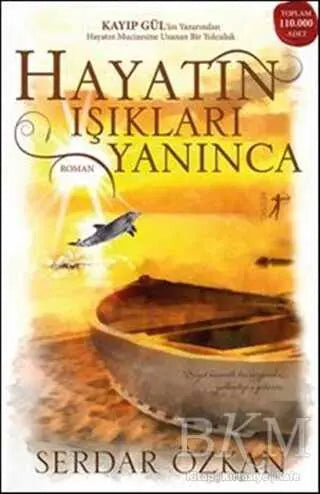 Hayatın Işıkları Yanınca - Roman | Avrupa Kitabevi