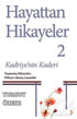 Hayattan Hikayeler 2 - Kadriye`nin Kaderi - Türk Edebiyatı Romanları | Avrupa Kitabevi