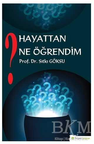 Hayattan Ne Öğrendim? - Kişisel Gelişim Kitapları | Avrupa Kitabevi