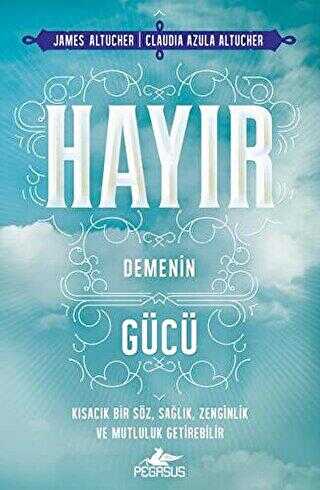HAYIR DEMENİN GÜCÜ -  | Avrupa Kitabevi