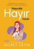 Hayırda Hayır Vardır - Kişisel Gelişim Kitapları | Avrupa Kitabevi