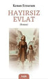 Hayırsız Evlat - Roman | Avrupa Kitabevi