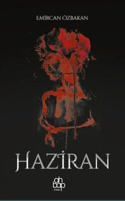 Haziran - Roman | Avrupa Kitabevi